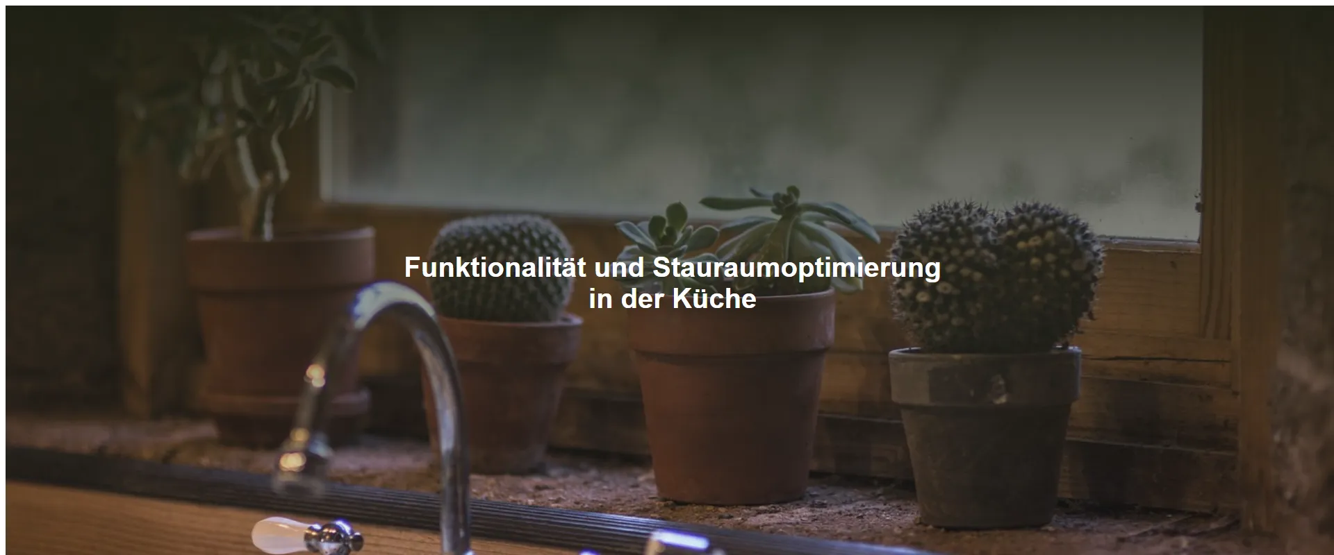 Funktionalität und Stauraumoptimierung in der Küche