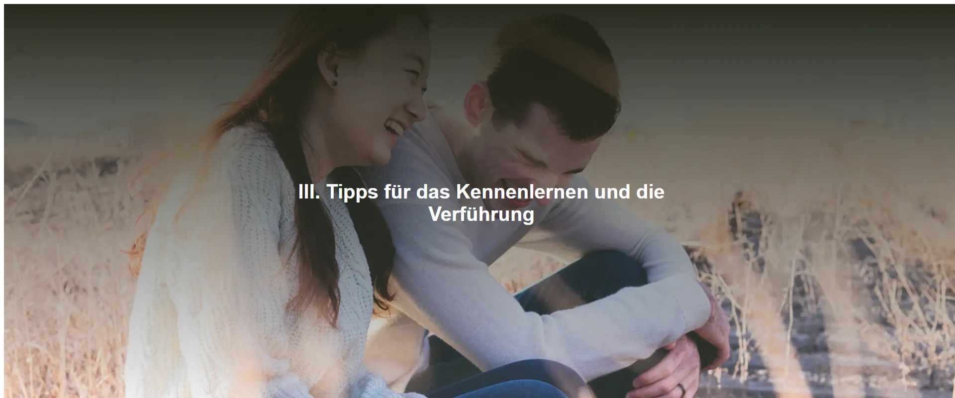 Tipps für das Kennenlernen und die Verführung