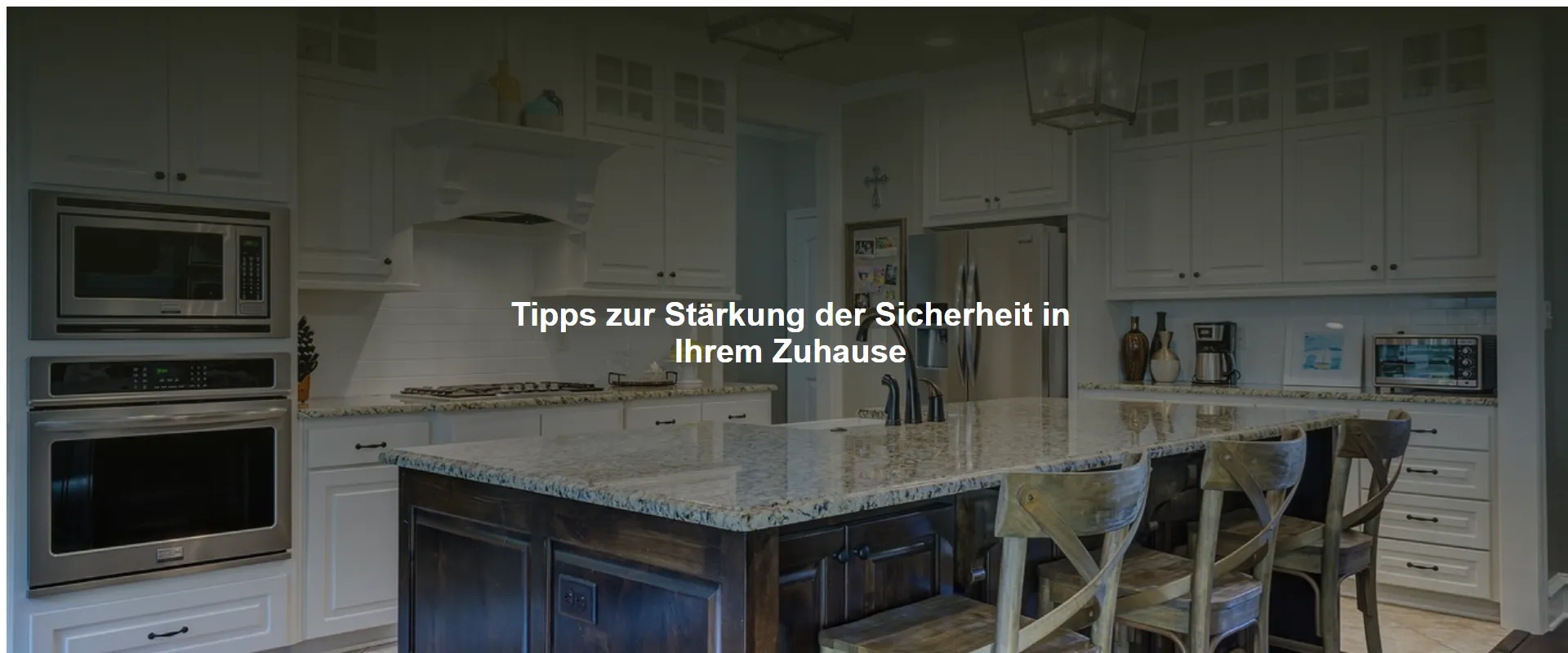 Tipps zur Stärkung der Sicherheit in Ihrem Zuhause