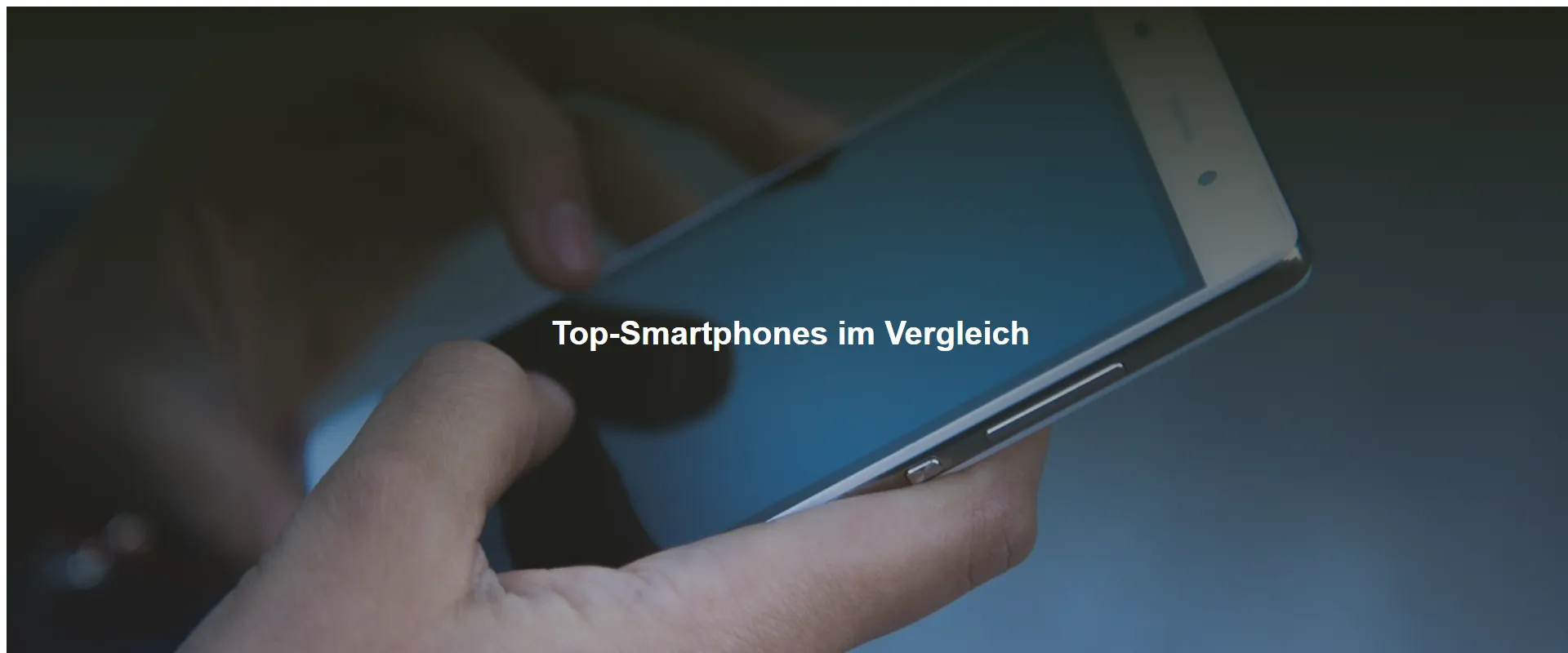 Top-Smartphones im Vergleich